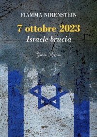 7 ottobre 2023. Israele brucia 7 ottobre 2023. Israele brucia