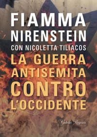 La guerra antisemita contro l'Occidente La guerra antisemita contro l'Occidente